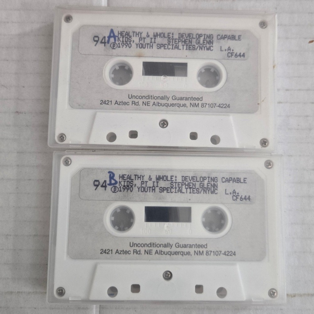 1990 Stephen Glenn Healthy Whole Developing Capable Kids Pt II 2 Cassette Tapes